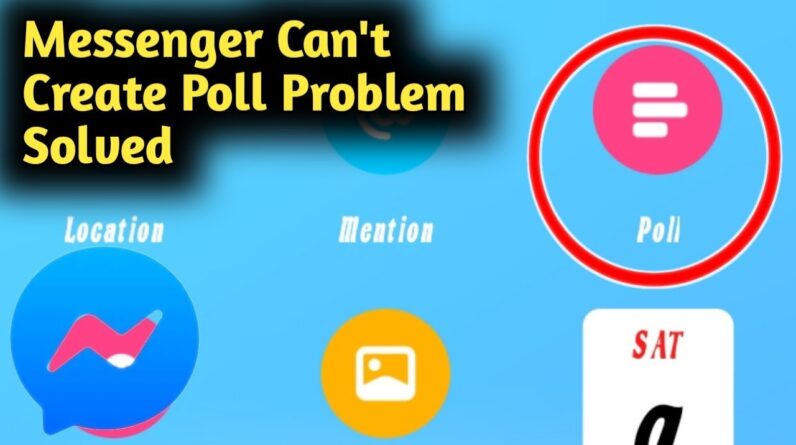troubleshooting guide unable to create poll in messenger 2