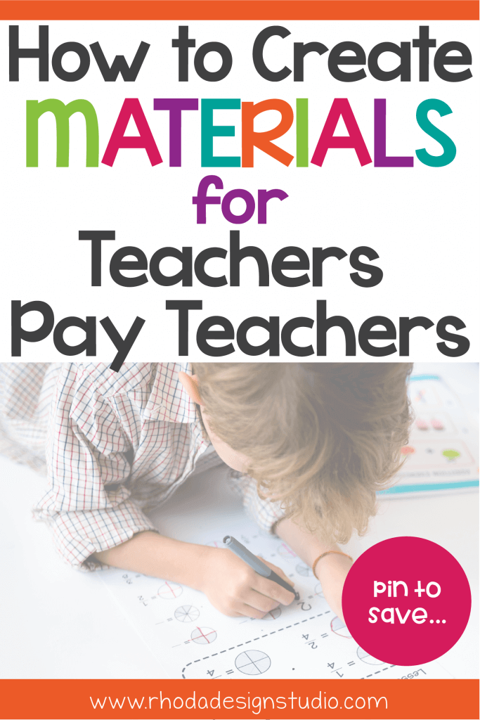 A Guide to Creating Resources for Teachers Pay Teachers